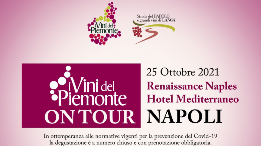 I Vini del Piemonte on tour a Napoli: 100 vini in degustazione per operatori e pubblico